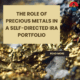 Precious Metals